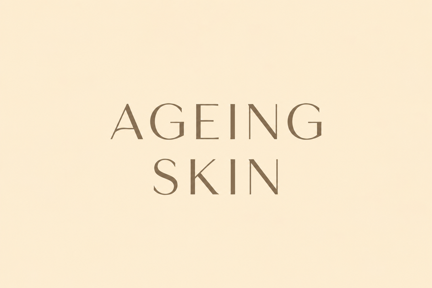 Ageing Skin